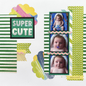 Scrappyroo Perfect Page Kit - Super Cute