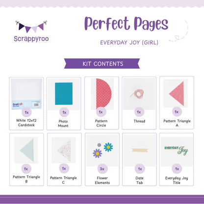 Scrappyroo Perfect Pages Kit -  Everyday Joy (Girl)
