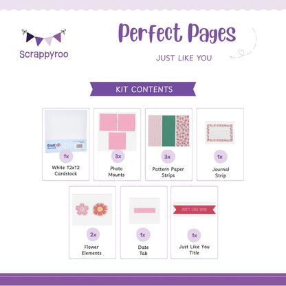 Scrappyroo Perfect Page Kit -  Just Like You