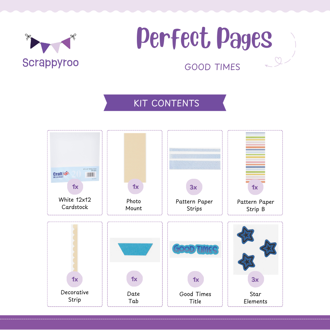 Scrappyroo Perfect Page Kit - Good Times