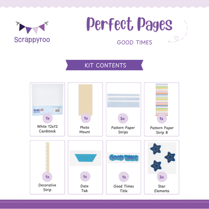 Scrappyroo Perfect Page Kit - Good Times