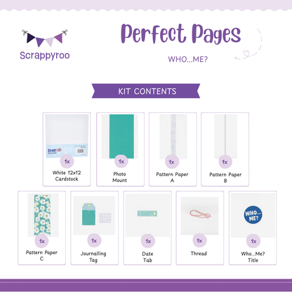 Scrappyroo Perfect Pages Kit -  Who...Me? (Girl)