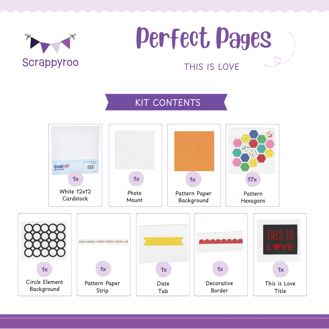Scrappyroo Perfect Page Kit -  This is Love