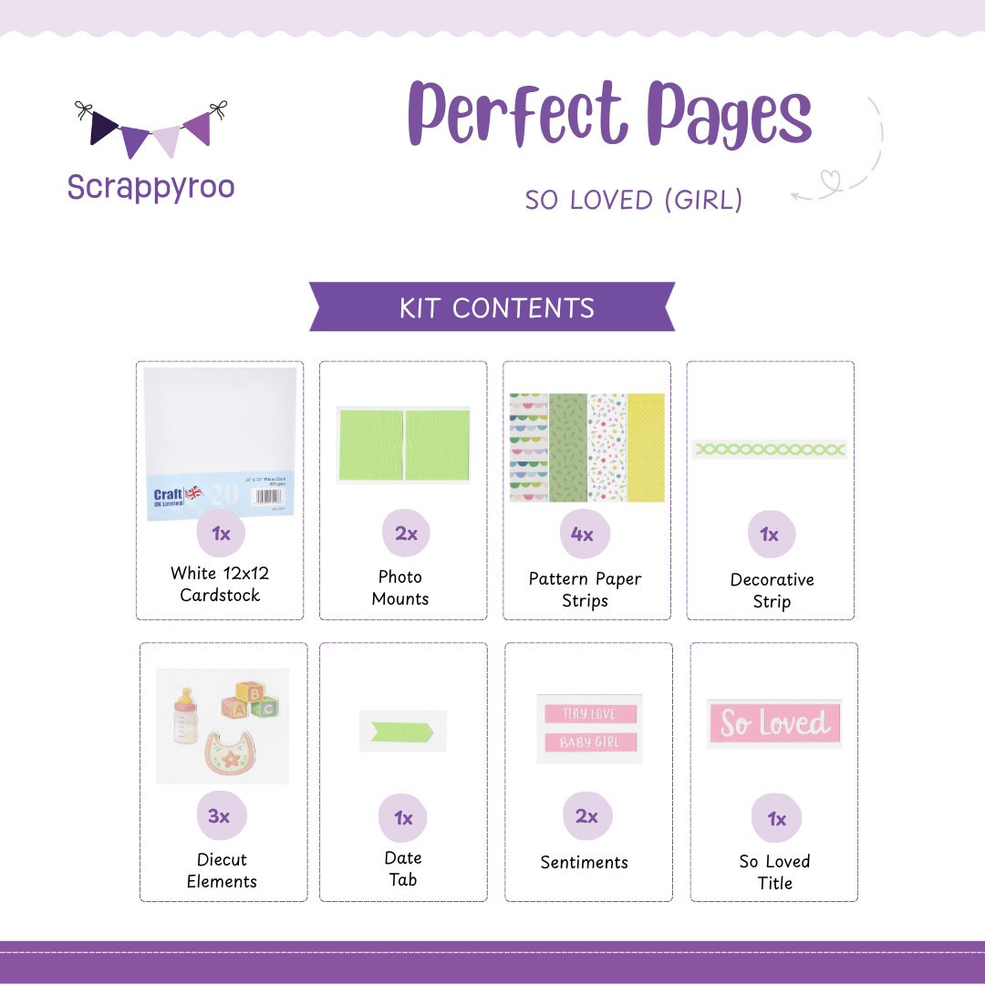 Scrappyroo Perfect Page Kit -  So Loved (Girl)