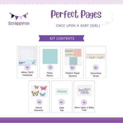 Scrappyroo Perfect Page Kit -  Once Upon A Baby (Girl)