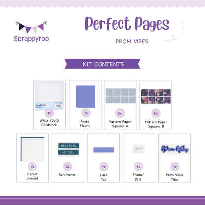 Scrappyroo Perfect Page Kit -  Prom Vibes