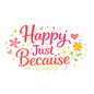 Scrappyroo Creative Kit - Happy Just Because